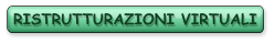 RISTRUTTURAZIONI VIRTUALI