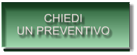CHIEDI UN PREVENTIVO