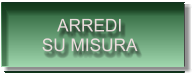ARREDI SU MISURA