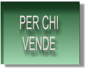 PER CHI VENDE