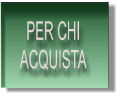 PER CHI ACQUISTA