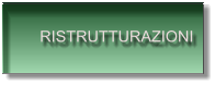 RISTRUTTURAZIONI